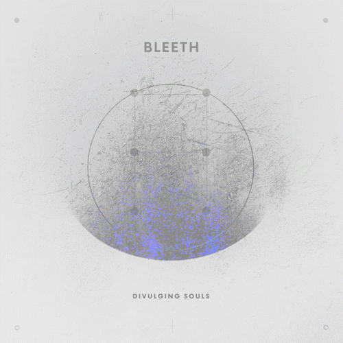 Bleeth : Divulging Souls